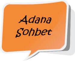 Adana Chat Sohbet