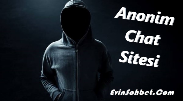 Anonim Chat Sitesi