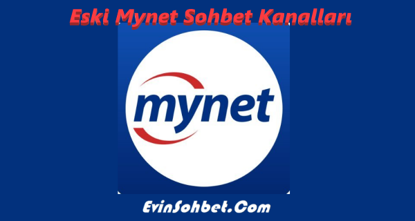 Eski Mynet Sohbet Kanalları