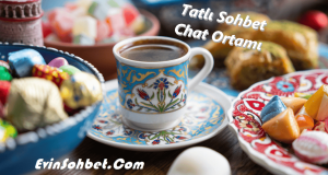 Tatlı Sohbet Chat Ortamı