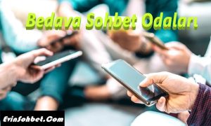Bedava Sohbet Odaları