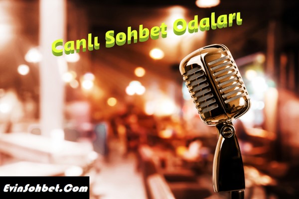 Canlı Sohbet Odaları